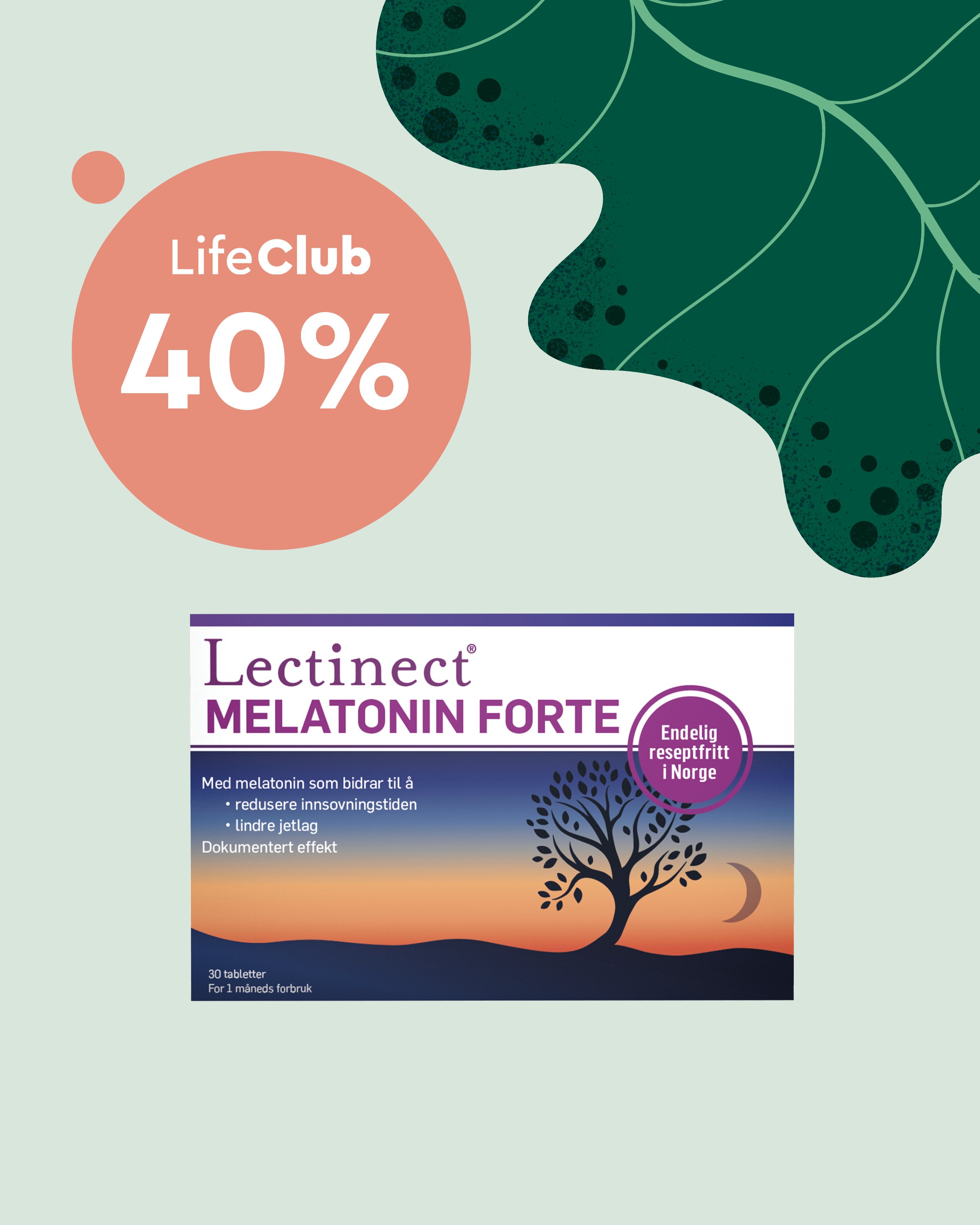 Medlemstilbud: 40% Lectinect malatonine forte
