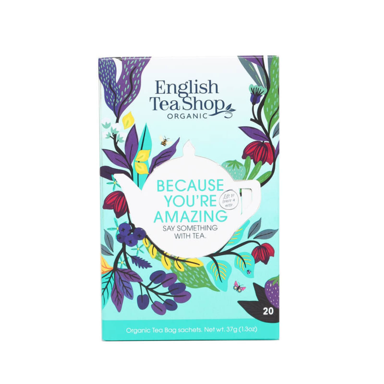 English Tea Shop Because you're amazing